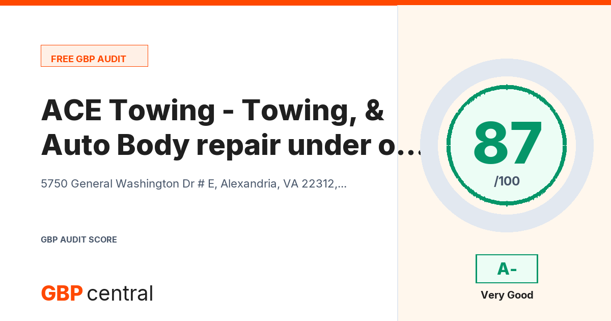 Preview of the ACE Towing - Towing, Auto & Body repair under one roof audit report