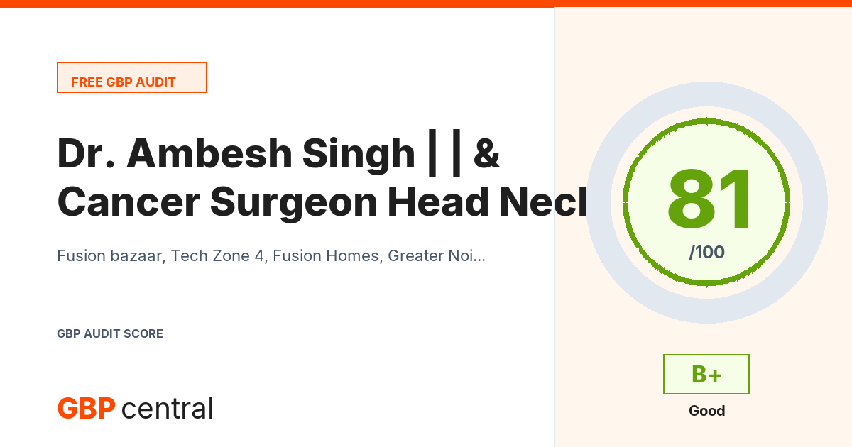 Preview of the Dr. Ambesh Singh | Cancer Surgeon | Head & Neck Surgical Oncologist | Delhi NCR | New Delhi | Noida | Aligarh | Bulandshahr audit report